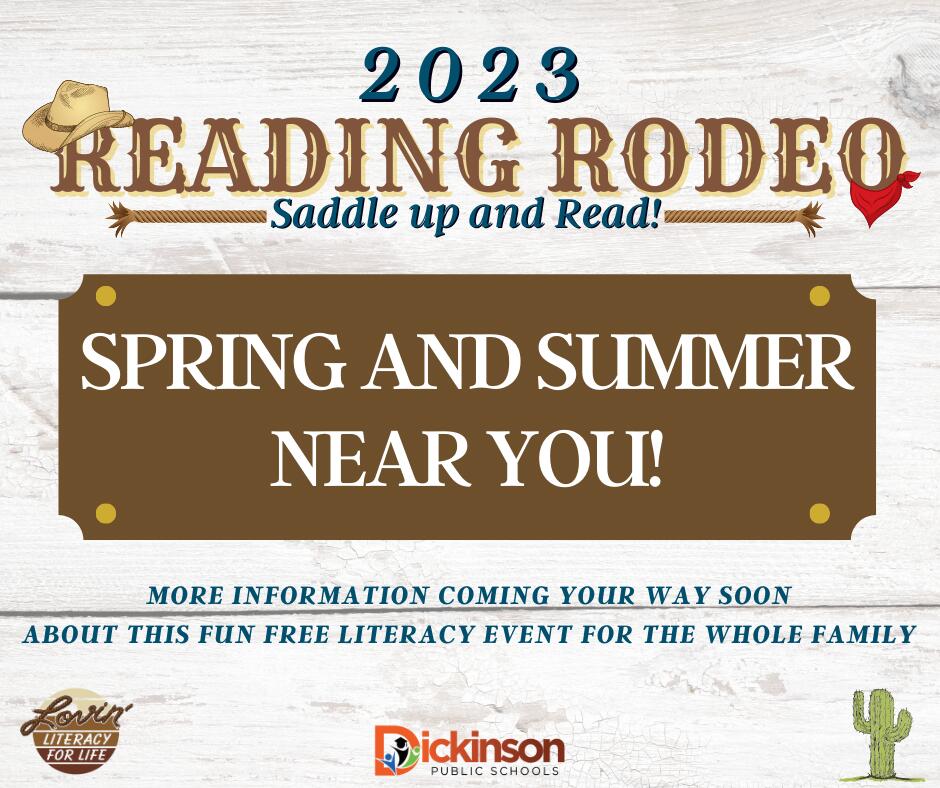 2023 reading rodeo-Saddle up and Read! SPRING AND SUMMER NEAR YOU! MORE INFORMATION COMING YOUR WAY SOON ABOUT THIS FUN FREE LITERACY EVENT FOR THE WHOLE FAMILY