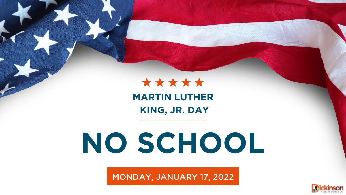 No school on Monday, January 17, 2022