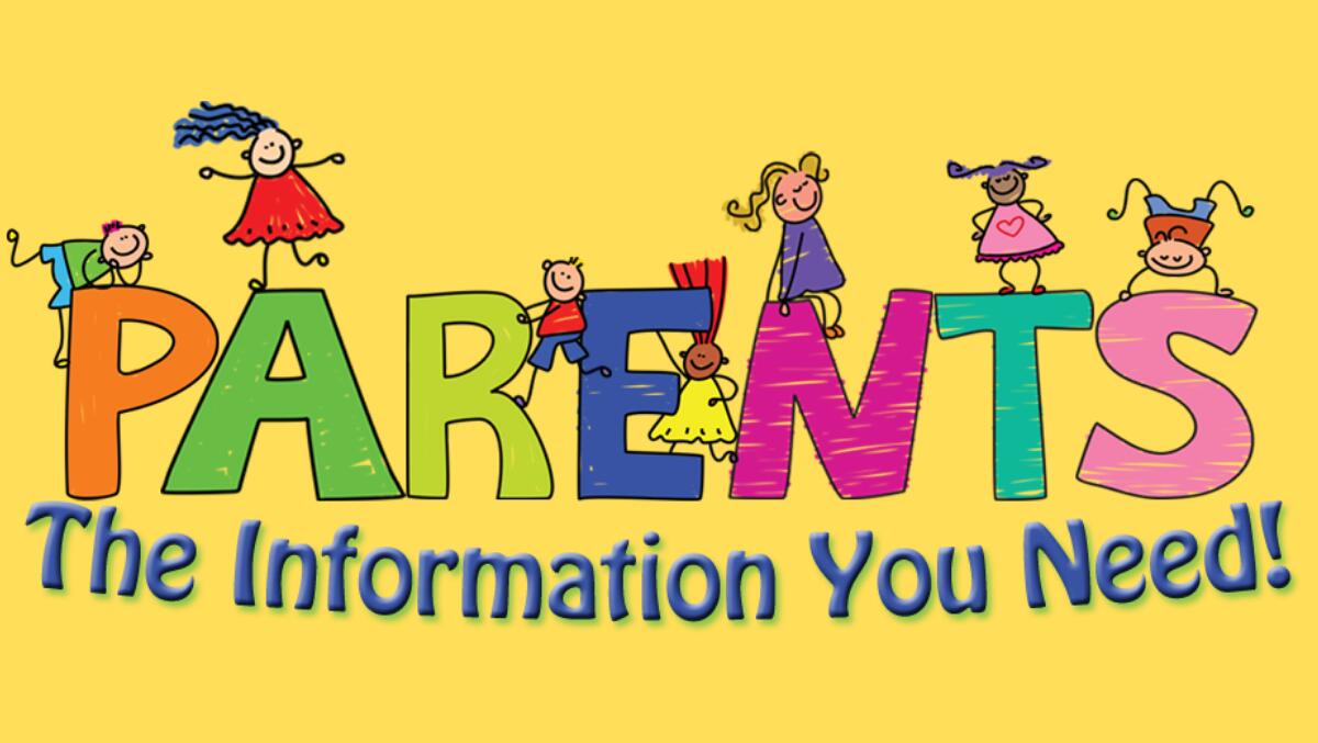 "Parents the Information You Need" Graphic